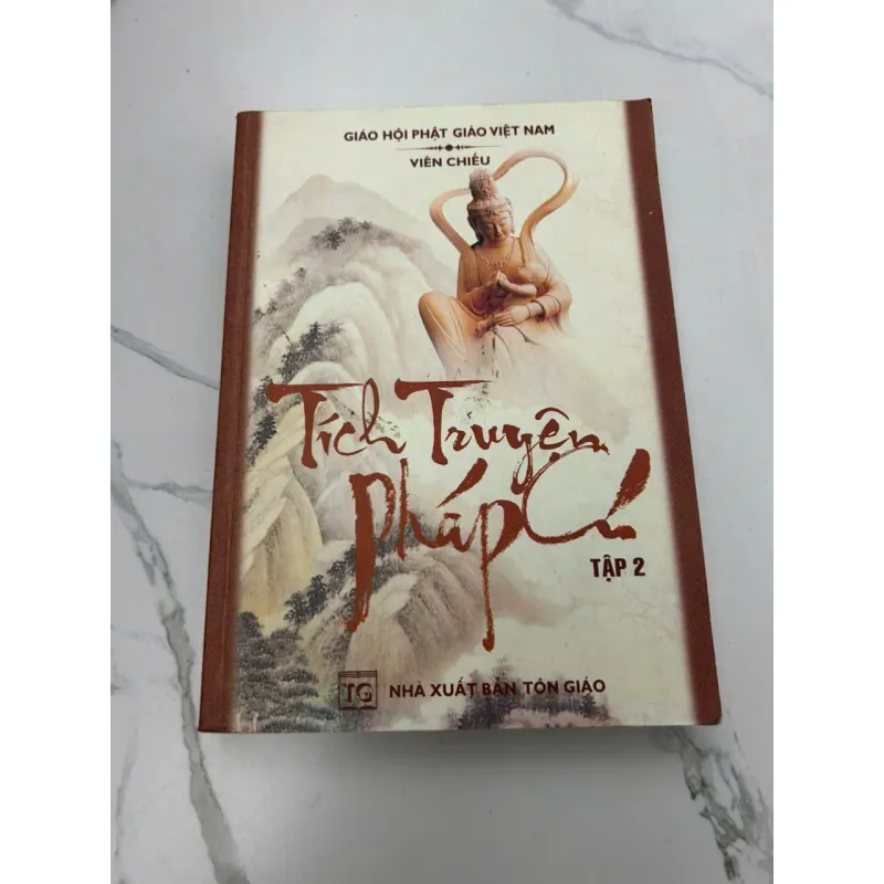 Tích Truyện Pháp Cú (Tập 2) - Viện chủ Viên Chiếu - Tôn giáo/Phật học 608195