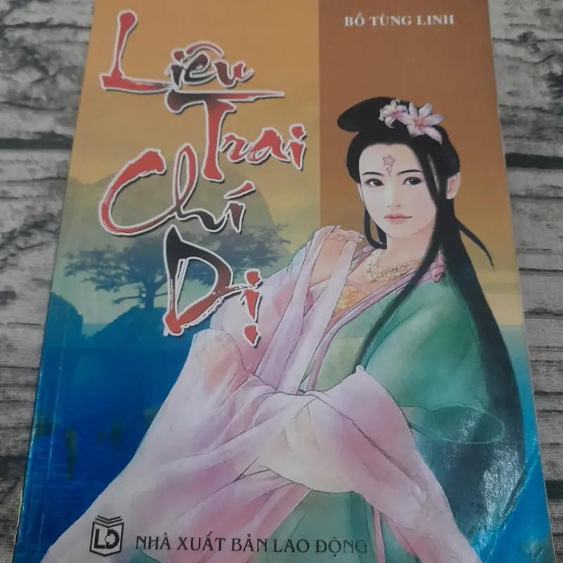 Liêu trai chí dị-Liêu trai tân truyện. Tác giả Bồ Tùng Linh 719501