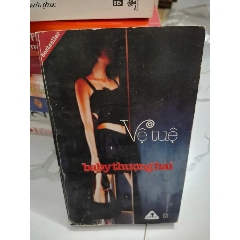 Baby Thượng Hải - Vệ Tuệ - Tiểu thuyết (Hiện đại) 622054