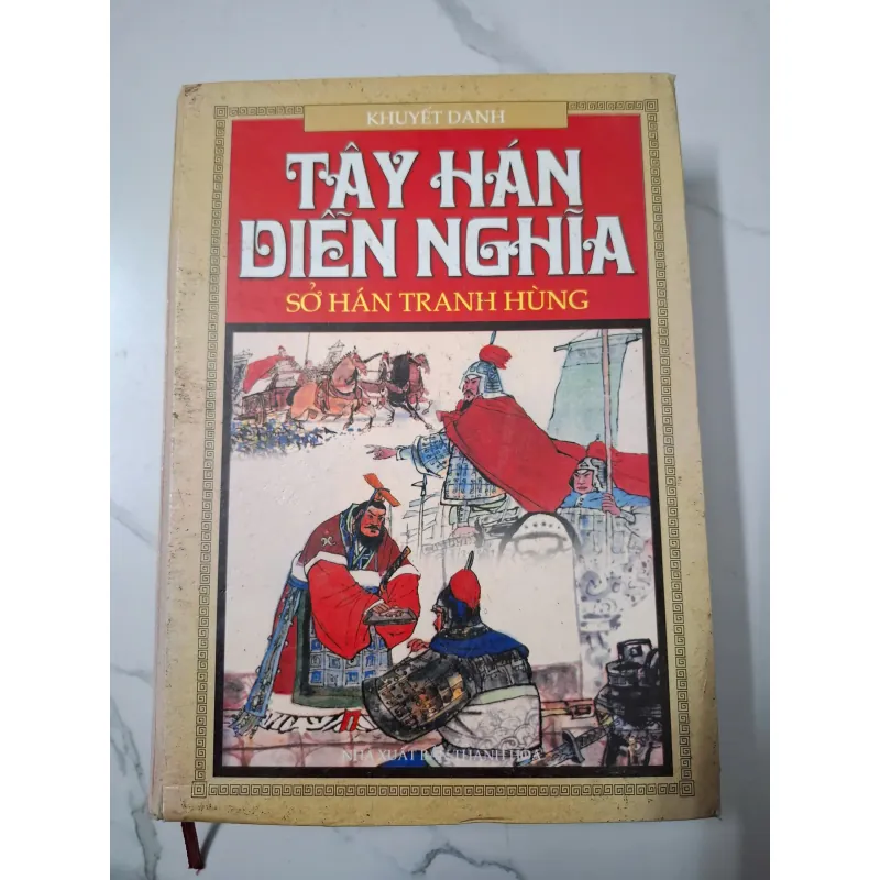 Tây Hán Diễn Nghĩa (Sở Hán Tranh Hùng) - Khuyết danh (Chân Vĩ) - Tiểu thuyết lịch sử 640203