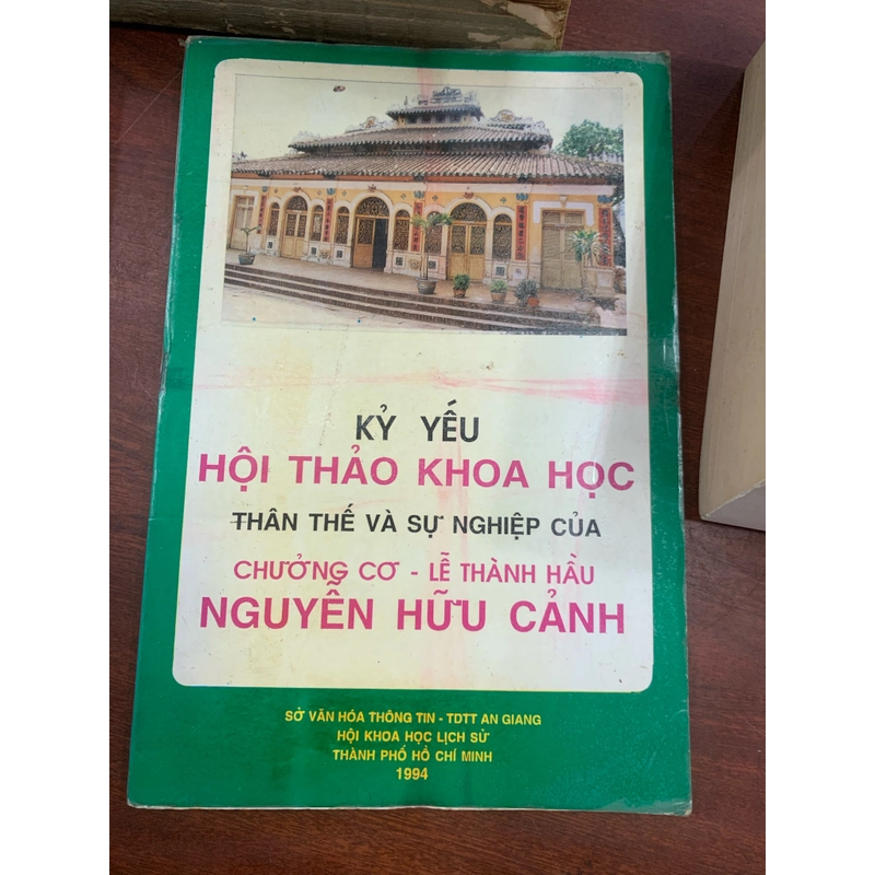 Kỷ yếu hội thảo khoa học thân thế và sự nghiệp của Nguyễn Hữu Cảnh 309113