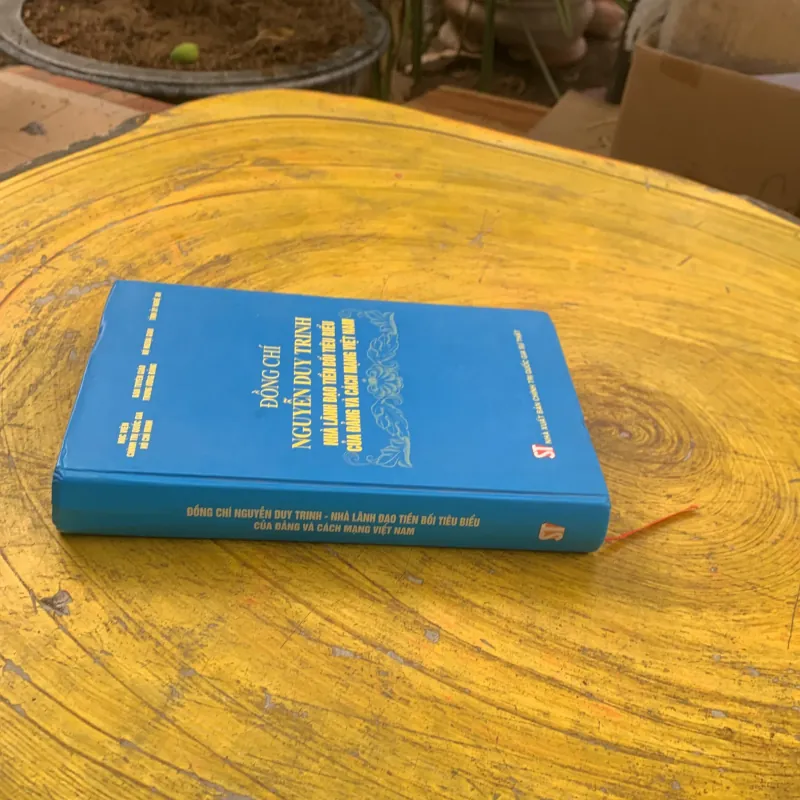 ĐỒNG CHÍ NGUYỄN DUY TRINH NHÀ LÃNH ĐẠO TIỀN BỐI TIÊU BIỂU CỦA ĐẢNG VÀ CÁCH MẠNG VIỆT NAM 784171