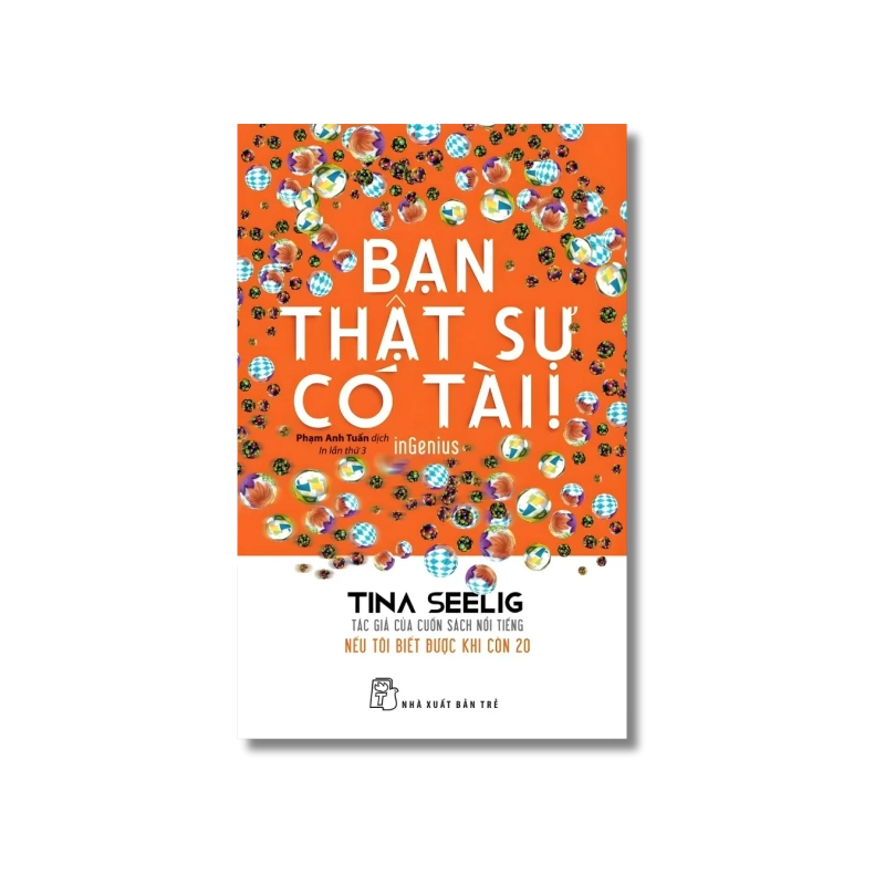 Bạn thật sự có tài - Tina Seelig 721807
