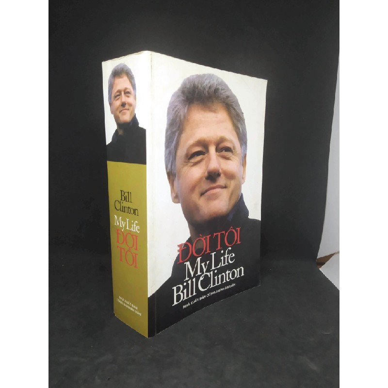 Đời tôi - Bill Clinton mới 90% HCM0103 38433