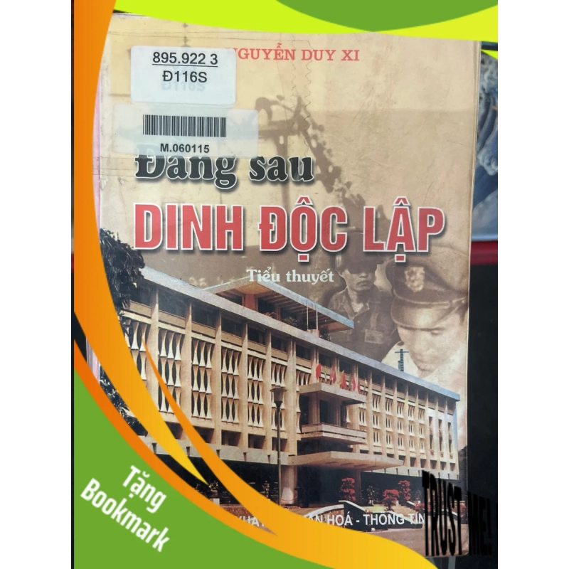 (TẶNG BOOKMARK) Đằng sau Dinh độc lập 2000 mới 70% ố bẩn nhẹ bụng xấu Nguyễn Duy Xi RBK0906 SÁCH VĂN HỌC 942508