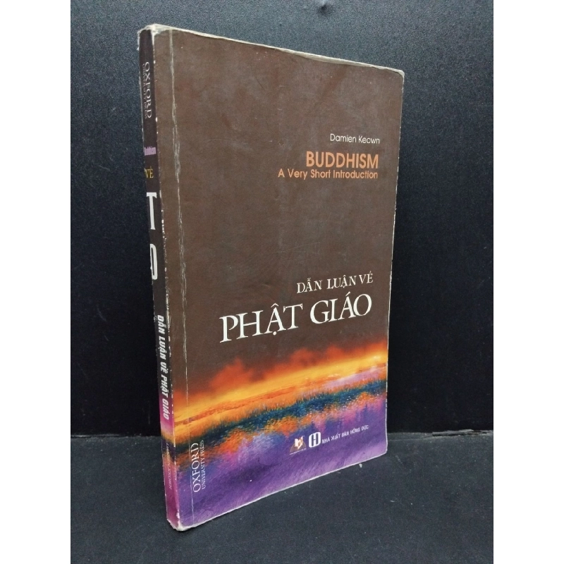 Dẫn luận về phật giáo mới 80% ố tróc bìa 2016 HCM1008 Damien Keown TÂM LINH - TÔN GIÁO - THIỀN 916527