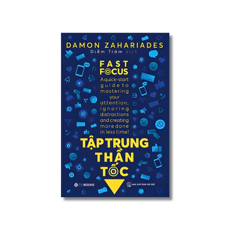 Tập trung thần tốc - Damon Zahariades 725280