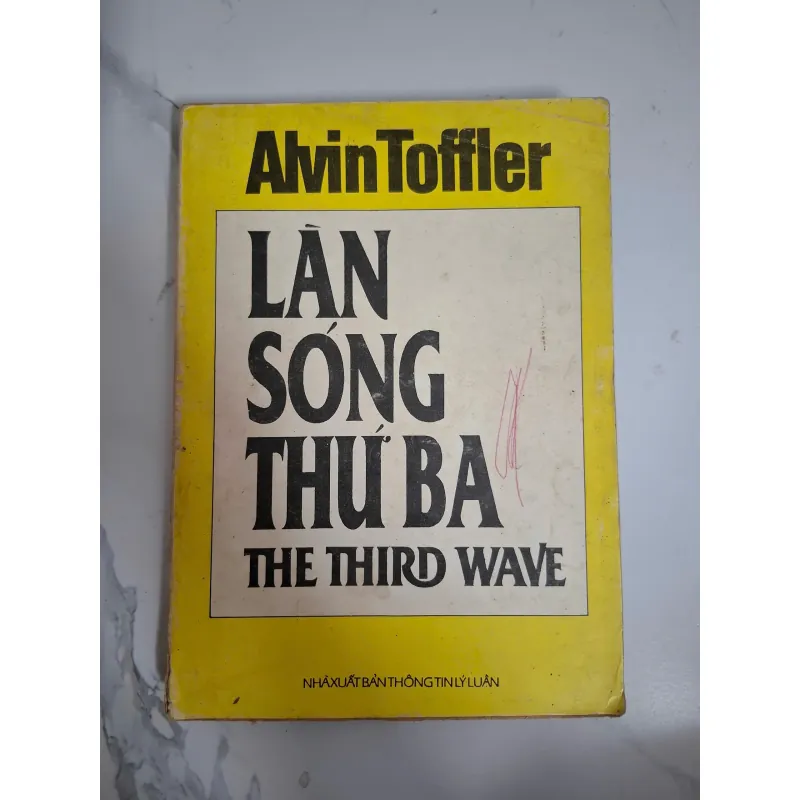 Làn sóng thứ ba (The Third Wave) - Alvin Toffler - Xã hội học/Kinh tế 1020744