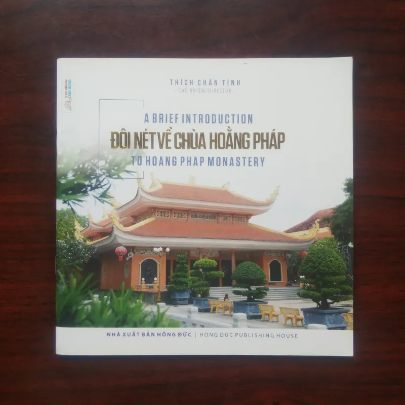 [Sách Ảnh Màu] Đôi Nét Về Chùa Hoằng Pháp (Thích Chân Tính) 972744