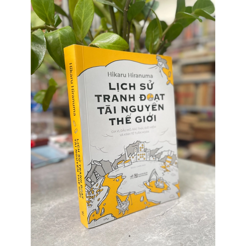 Lịch sử tranh đoạt tài nguyên thế giới 352908