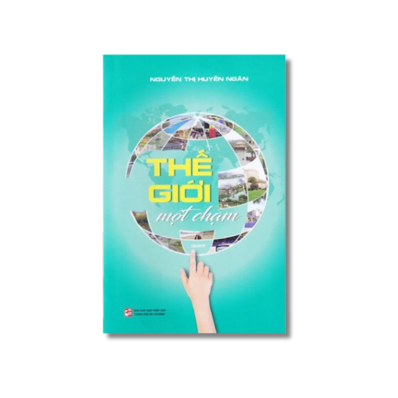 Thế giới một chạm - Nguyễn Thị Huyền Ngân 730329