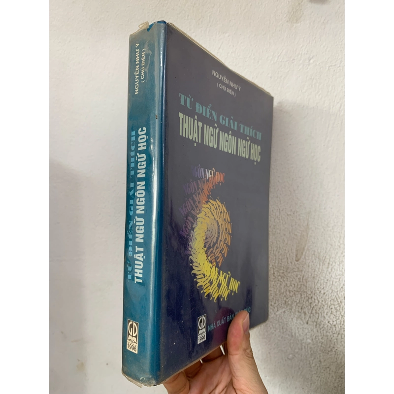 Từ điển giải thích thuật ngữ ngôn ngữ học. Bìa cứng. 999 446060
