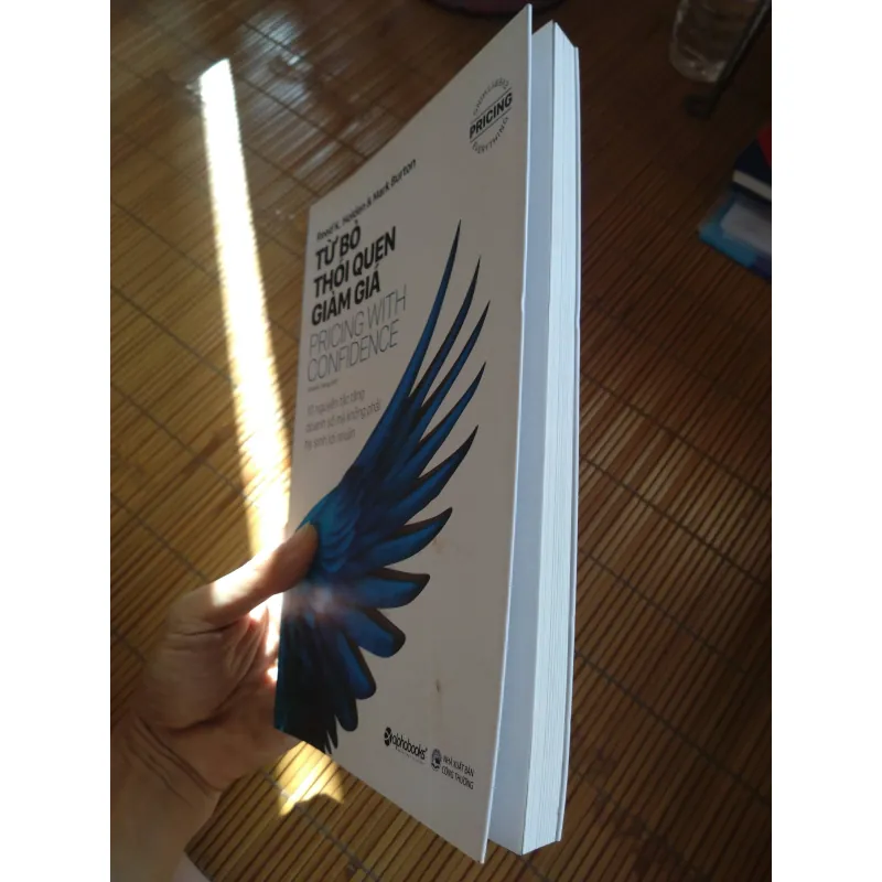 Từ Bỏ Thói Quen Giảm Giá - Pricing with Confidence - Reed K. Holden & Mark Burton 695220