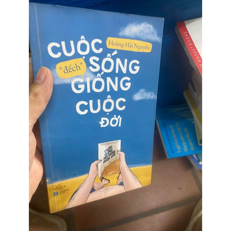 Sách Cuộc sống "đếch" giống cuộc đời 313125