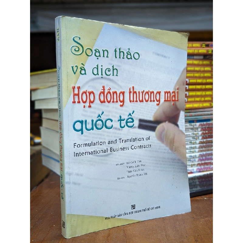SOẠN THẢO VÀ DỊCH HỢP ĐỒNG THƯƠNG MAỊ QUỐC TẾ - NGUYỄN THÀNH YẾN DICH 154139
