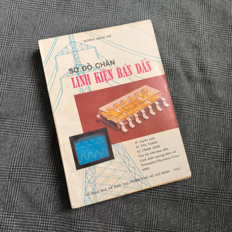 Sơ đồ chân Linh kiện bán dẫn - Dương Minh Trí - Năm 1992 607248