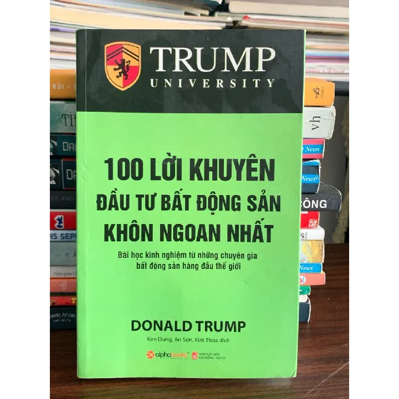 100 Lời Khuyên Đầu Tư Bất Động Sản Khôn Ngoan Nhất – Donald Trump 575967