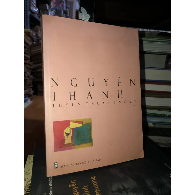 Tuyển truyện ngắn - Nguyễn Thanh 1018647