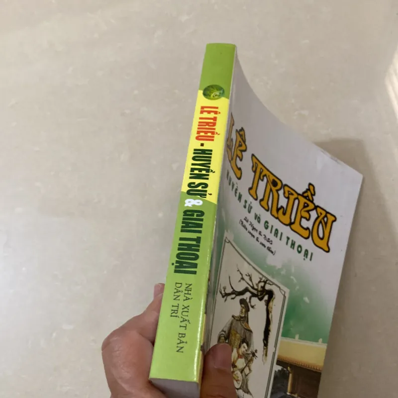 Lê Triều huyền sử và giai thoại 1032605