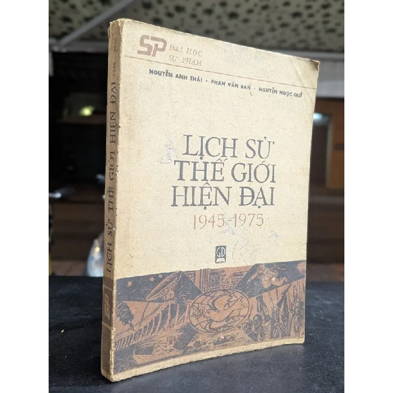 Lịch sử thế giới hiện đại 1945-1975 - nhiều tác giả 727101