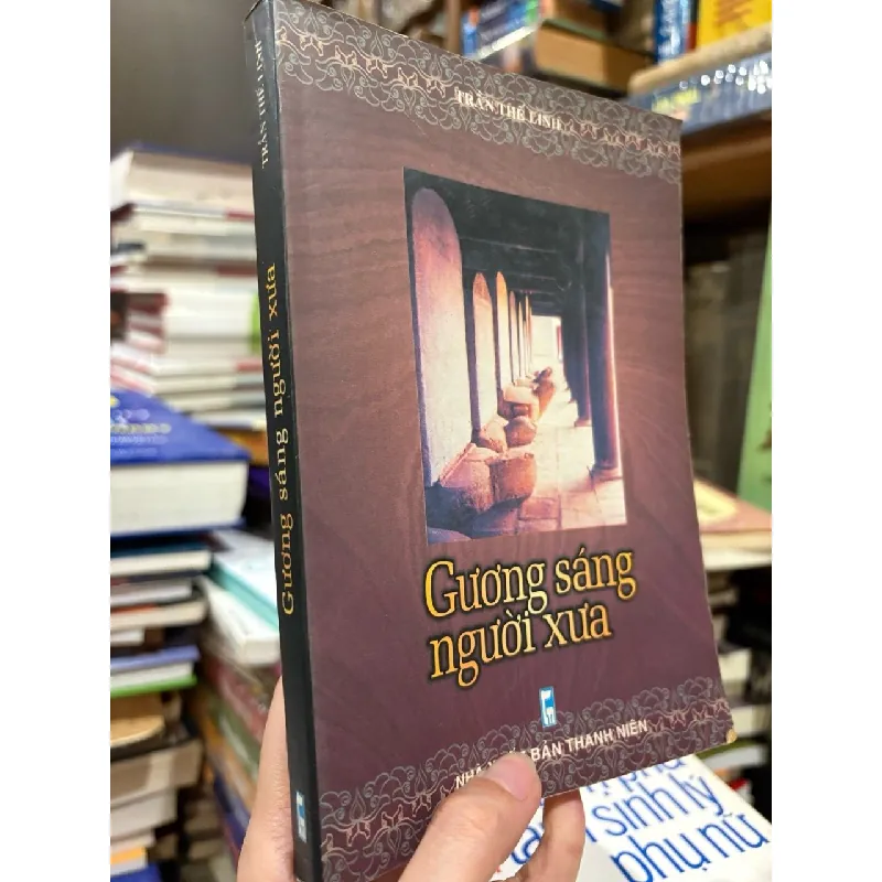 Gương sáng người xưa - Trần Thế Linh 590844