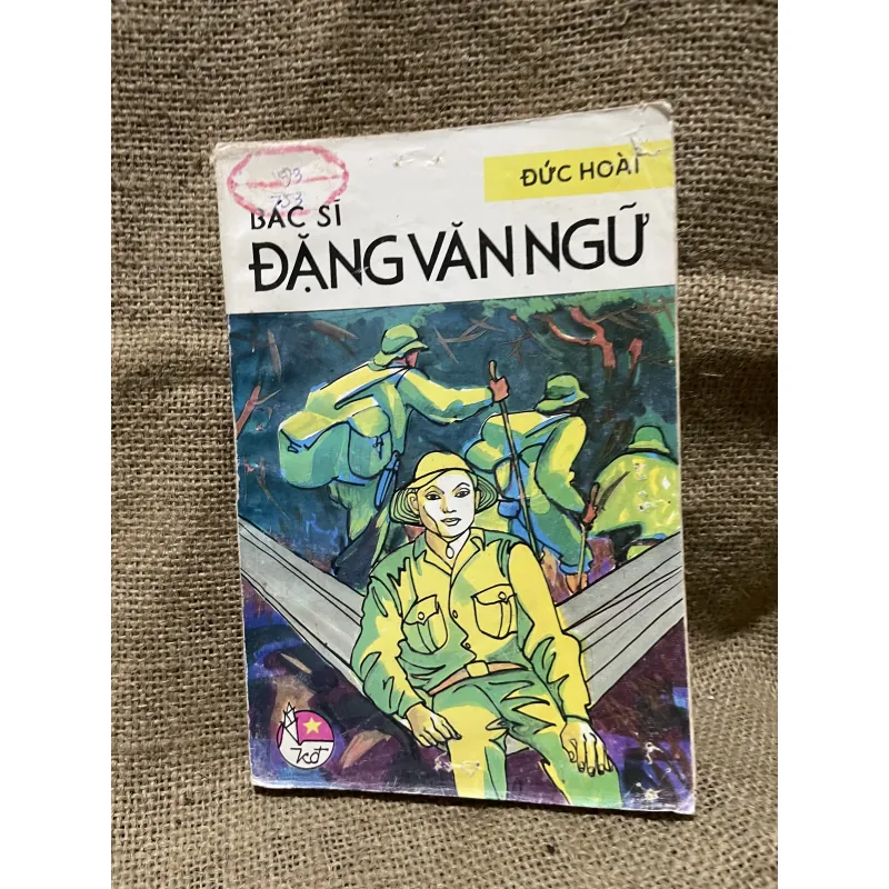 Đặng Văn Ngữ - Đức Hoài - NXB Kim Đồng 1993 933033