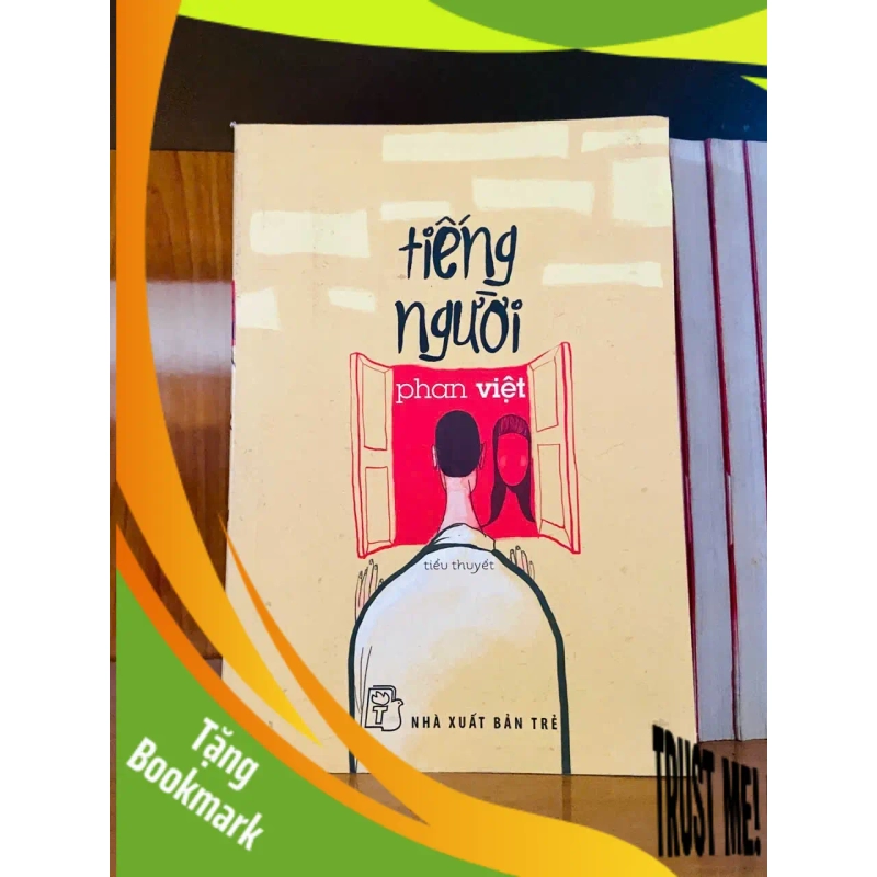 (TẶNG BOOKMARK) Tiếng người - Phan Việt - VĂN HỌC - RBK2911-141 953767