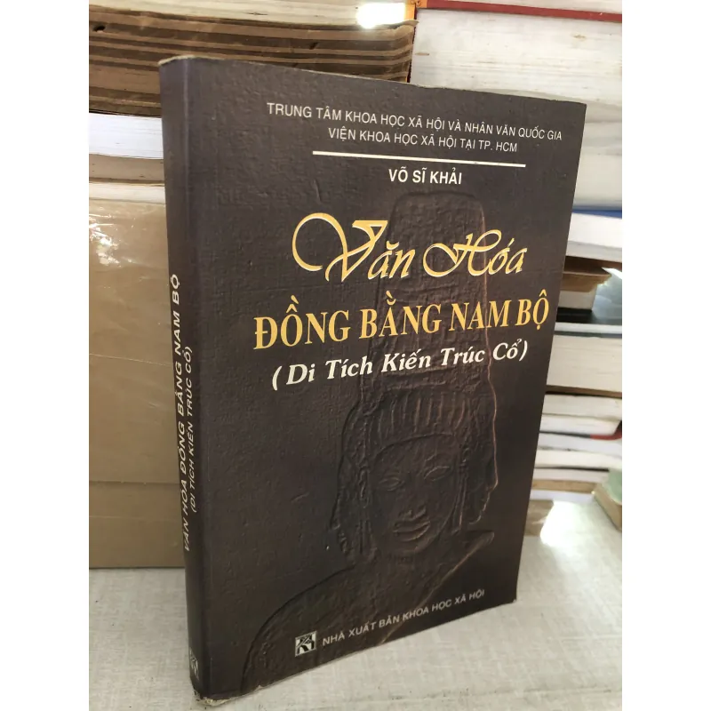 Văn hoá đồng bằng Nam bộ (di tích kiến trúc cổ)  785035