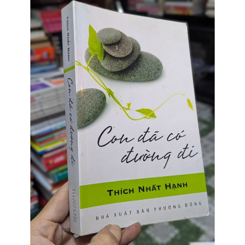 Con đã có đường đi - Thích Nhất Hạnh 159752