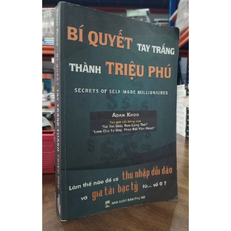 Bí quyết tay trắng thành triệu phú - Adam Khoo 126286