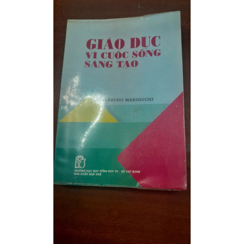 GIÁO DỤC VÌ CUỘC SỐNG SÁNG TẠO 277696