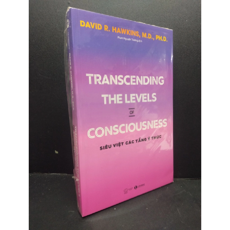 Transcending The Levels Of Consciousness - Siêu việt các tầng ý thức mới 100% HCM0106 David R. Hawkins, M.D., Ph.D. SÁCH KỸ NĂNG 154868