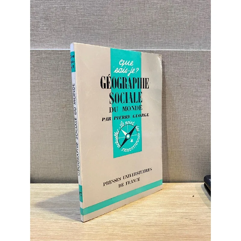 Geographie Sociale du Monde - Pierre George 558220