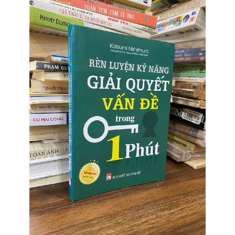 Rèn luyện kỹ năng giải quyết vấn đề trong 1 phút - Katsumi Nishimura 360500