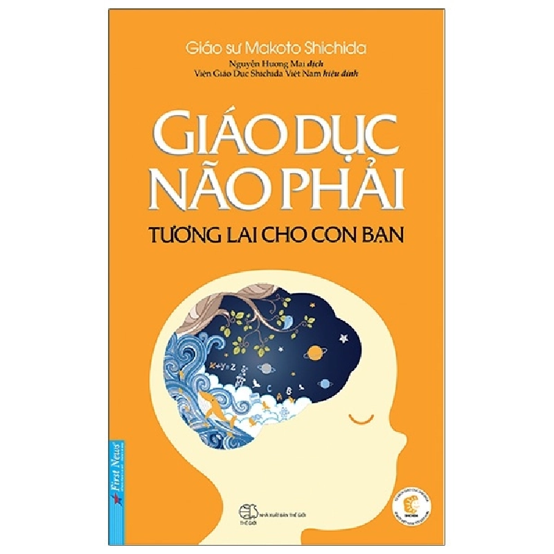 Giáo Dục Não Phải - Tương Lai Cho Con Bạn - Makoto Shichida 293454