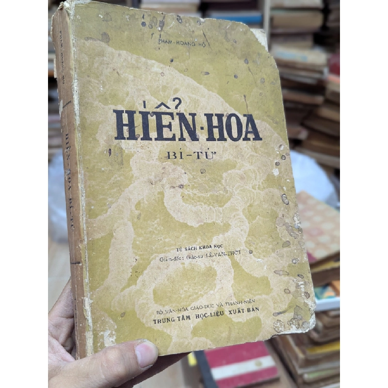 HIỂN HOA BÍ TỬ - PHẠM HOÀNG HỘ 187803