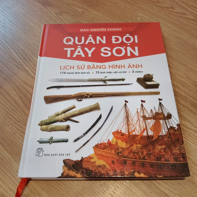 Quân đội Tây Sơn - Lịch sử bằng hình ảnh (Đào Nguyên Khánh) 560985