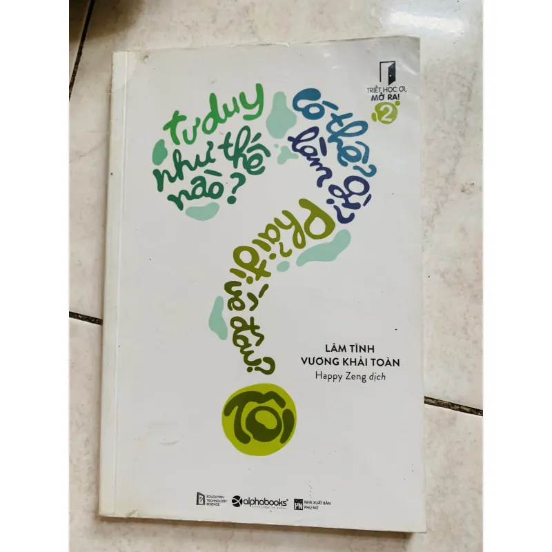 Tư duy như thế nào , có thể làm gì? 800516