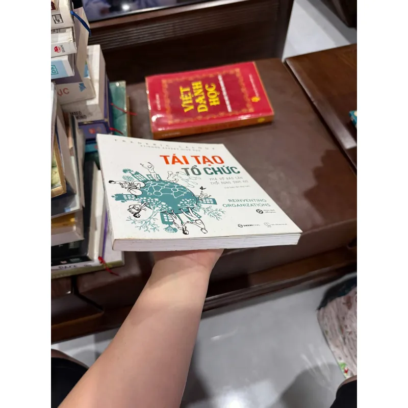 Tái Tạo Tổ Chức – Frederic Laloux | Sách quản trị hiện đại - K4 1019609