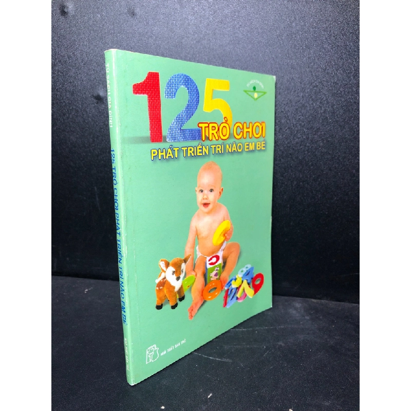 125 trò chơi phát triển trí não em bé 2006 tủ sách gia đình mới 85% ố nhẹ (kỹ năng) HPB.HCM3012 321440