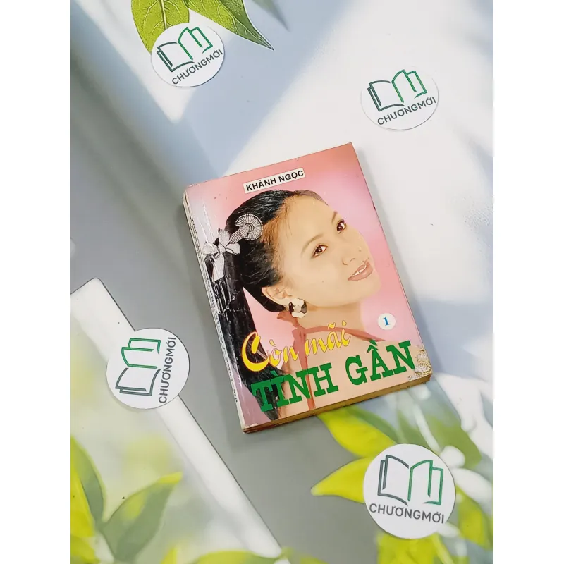 Bộ Còn Mãi Tình Gần 1,2 - Khánh Ngọc 776028