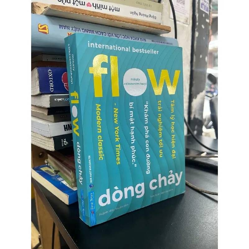 Flow - Dòng chảy - Mihaly Csikszentmihalyi 199852