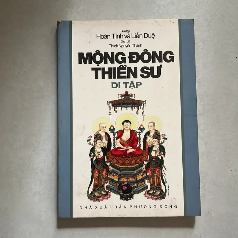 Mộng Đông thiền sư Di Tập - Thích Nguyên Thành dịch 567261