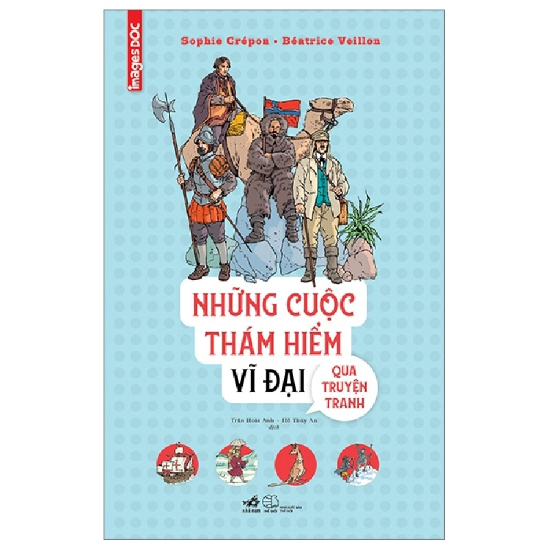 Những Cuộc Thám Hiểm Vĩ Đại Qua Truyện Tranh (2025) (Bìa Cứng) - Shophie Crépon Béatrice Veillon 709075