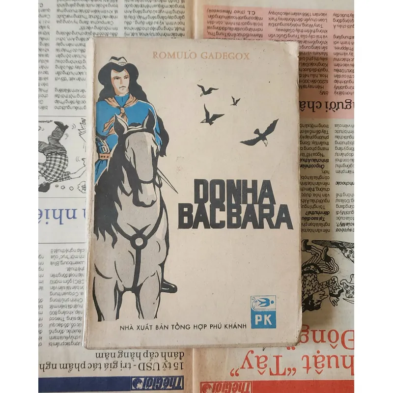 Doña Bárbara (Quý bà Bárbara) - Rómulo Gallegos (403 trang) 729191