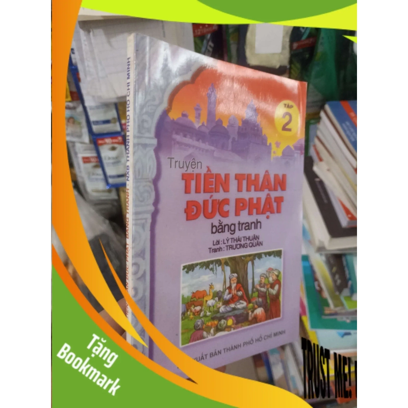 (TẶNG BOOKMARK) Truyện tiền thân đức phật bằng tranh tập 2 - Thái Thuận 2012 mới 80% Sách thiếu nhi RBK2702 954982