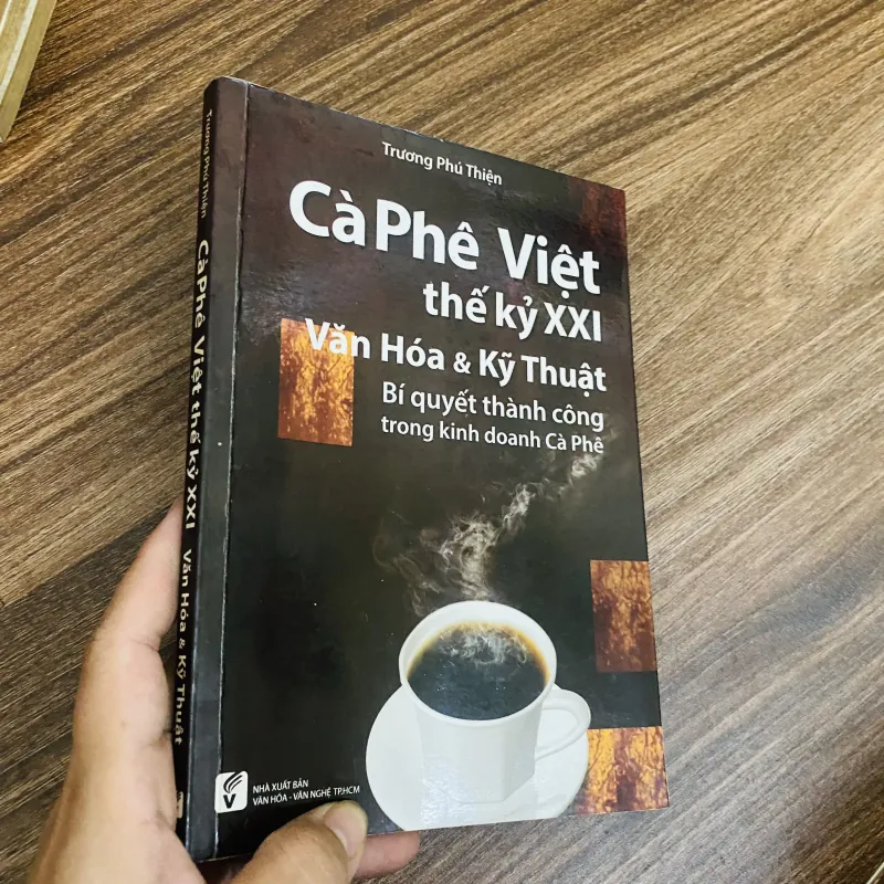 Cà phê Việt thế kỷ XXI - văn hoá và kỹ thuật 1024146