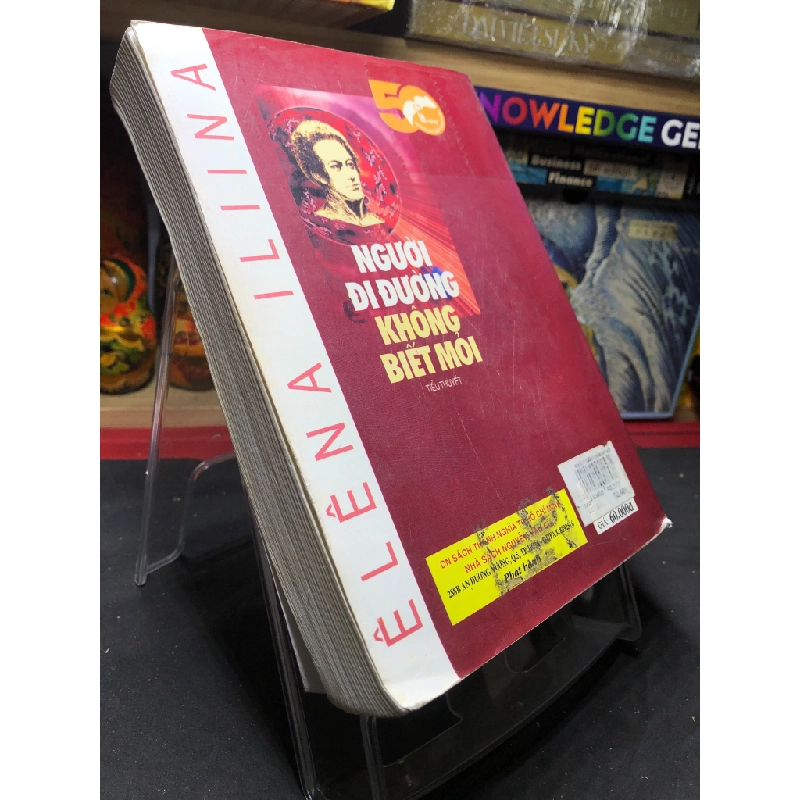 Người đi đường không biết mỏi mới 80% bẩn viền nhẹ 2004 Elena Ilina HPB0906 SÁCH VĂN HỌC 459460