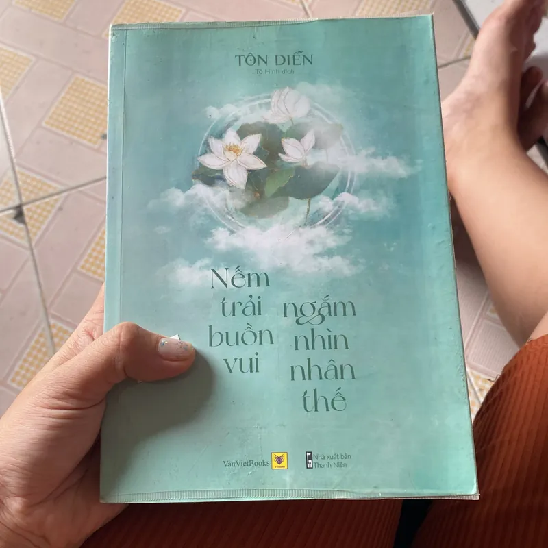 Nếm trải niềm vui ngắm nhìn nhân thế  588886