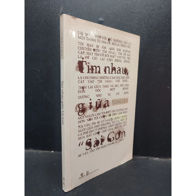 Tìm Nhau Giữa Sài Gòn Tùng Leo mới 90% (bẩn nhẹ) 2013 HCM1304 văn học 914085